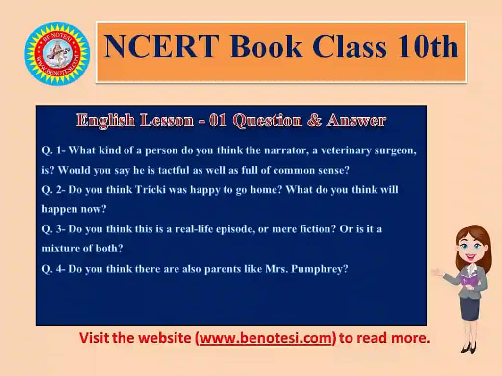 NCERT Book Class 10th English Book Lesson-01 Question and Answer